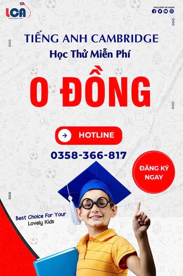 Poster học thử tiếng Anh Cambridge miễn phí 0 đồng tại LCA